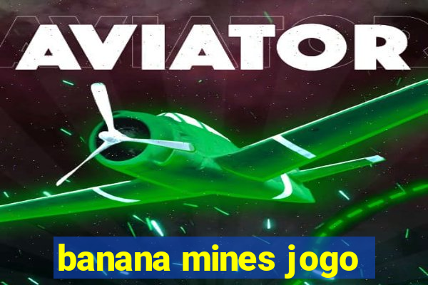 banana mines jogo